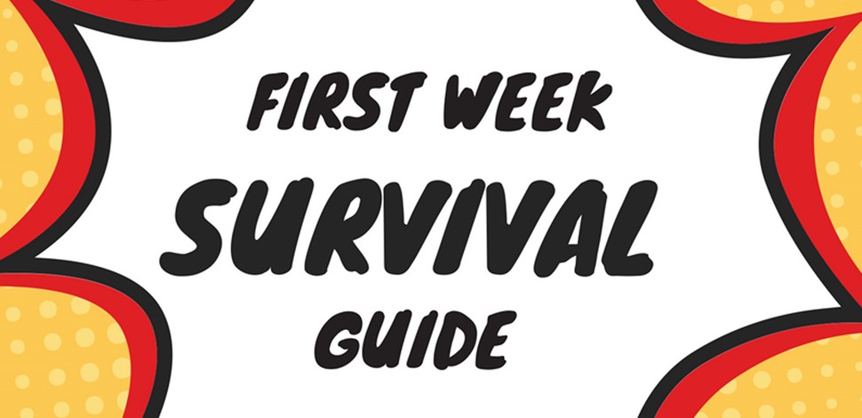First week survival guide
