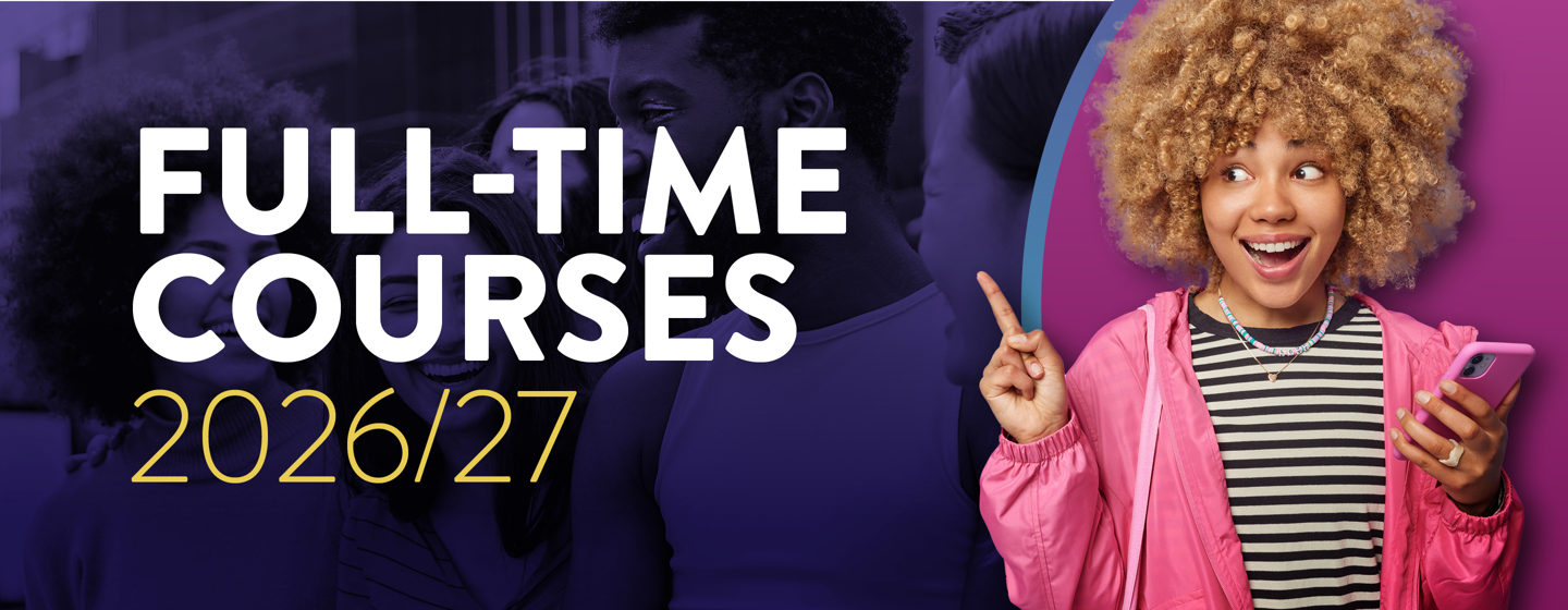 CM1605 FT Full Time Courses 26 27 DIGI Masthead 2880 X 1120